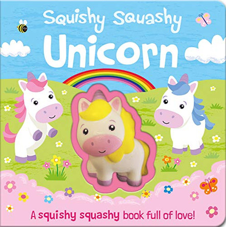 Squishy Squashy Unicorn by Georgina Wren 9781789581775 [USED COPY]