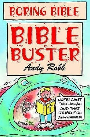 Bible Busters by Andy Robb 9781842981238 [USED COPY]