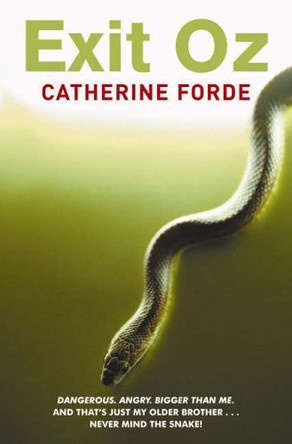 Exit Oz by Catherine Forde 9781842992968 [USED COPY]