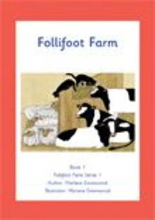 Follifoot Farm by Marlene Greenwood 9781843055013 [USED COPY]