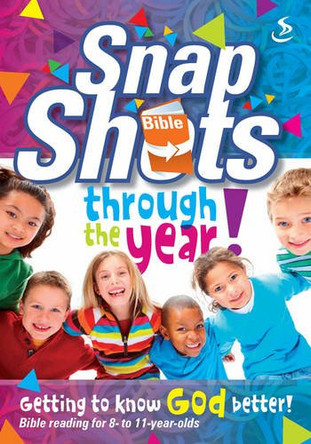 Snapshots Through the Year by Scripture Union 9781844275731 [USED COPY]