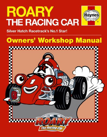 Roary The Racing Car Manual by Steve Rendle 9781844259595 [USED COPY]