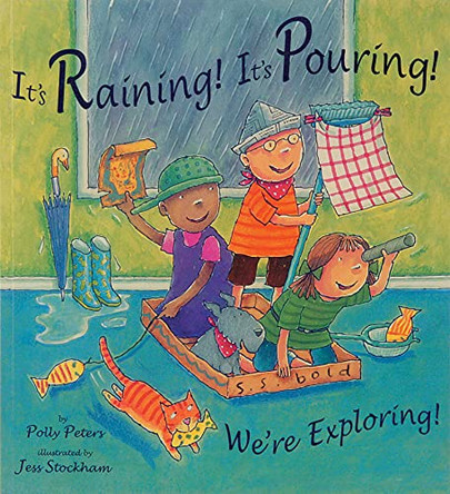 It's Raining! It's Pouring! We're Exploring! by Polly Peters 9781846431173 [USED COPY]