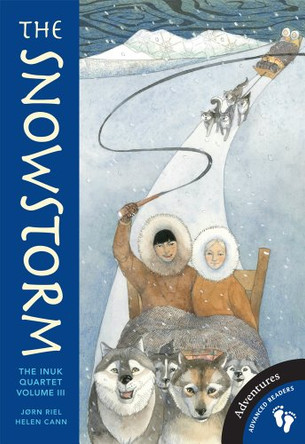 Inuk Quartet : The Snowstorm: Vol 3 by Jorn Riel 9781846867965 [USED COPY]