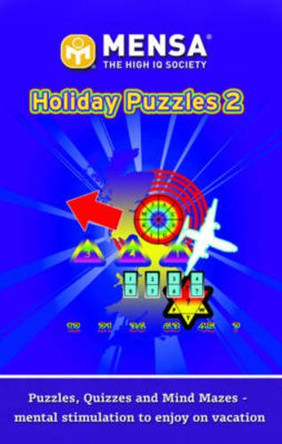 Mensa Holiday Puzzles 2 by Mensa Ltd 9781847323514 [USED COPY]