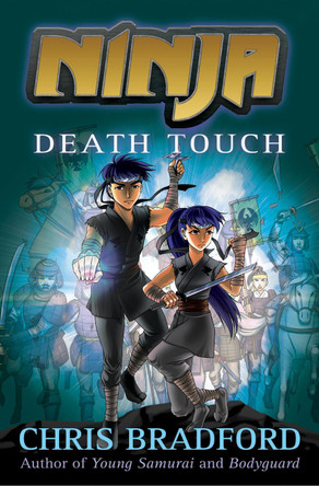 Death Touch (Ninja #2) by Chris Bradford