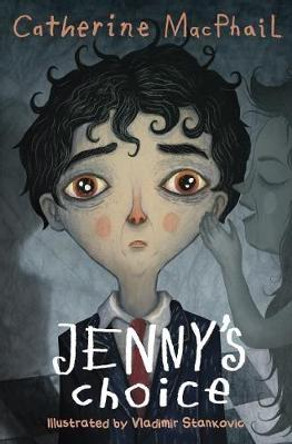 Jenny's Choice by Catherine MacPhail