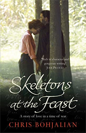 Skeletons at the Feast by Chris Bohjalian 9781847393401 [USED COPY]