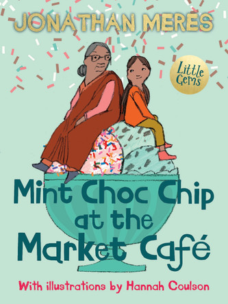 Mint Choc Chip at the Market Cafe by Jonathan Meres