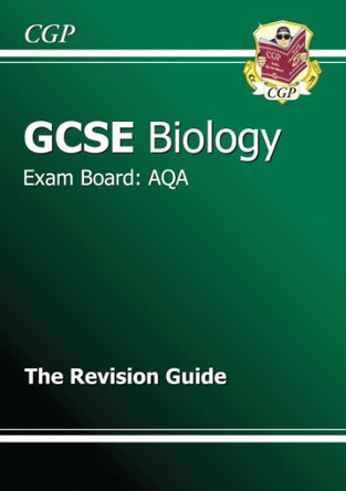 GCSE Biology AQA Revision Guide (with Online Edition) (A*-G Course) by CGP Books 9781847626035 [USED COPY]