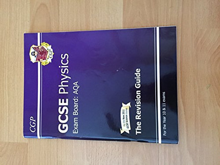 GCSE Physics AQA Revision Guide (with Online Edition) (A*-G Course) by CGP Books 9781847626271 [USED COPY]