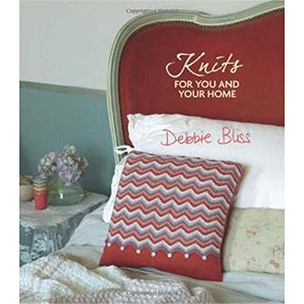 Knits for You and Your Home by Debbie Bliss 9781849492690 [USED COPY]