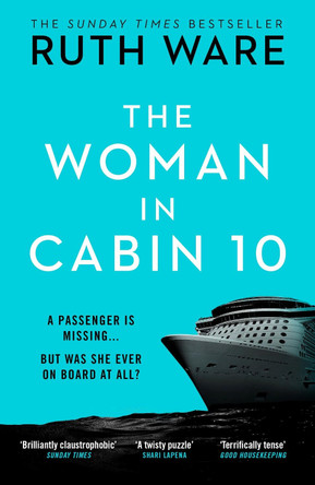 The Woman in Cabin 10 by Ruth Ware 9780099598237