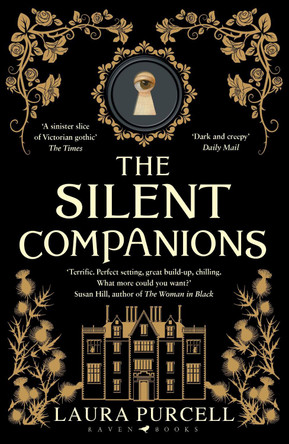 The Silent Companions: The prize-winning ghost story by Laura Purcell 9781408888032