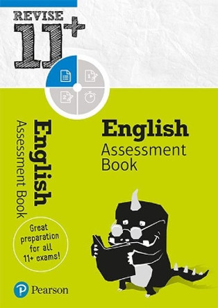 Revise 11+ English Assessment Book by David Grant 9781292246673