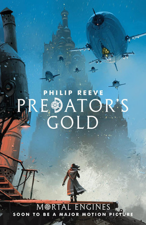 Predator's Gold by Philip Reeve 9781407189154