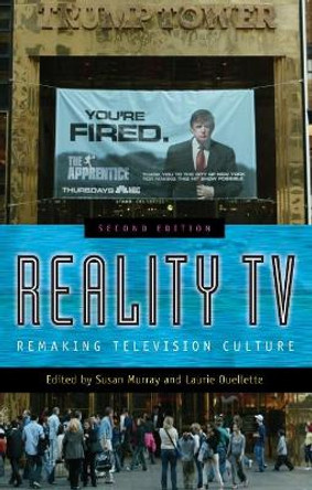 Reality TV: Remaking Television Culture by Susan Murray 9780814757338 Reality TV: Remaking Television Culture by Susan Murray 9780814757338