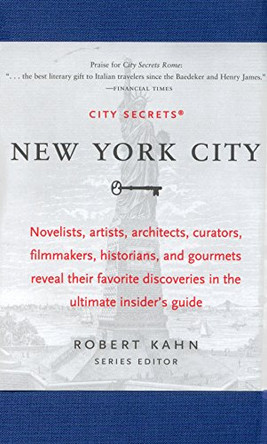 City Secrets: New York by Robert Kahn 9781892145086 [USED COPY]