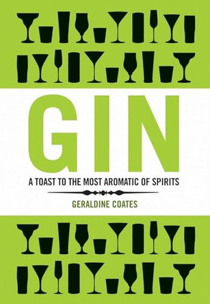 Gin by Geraldine Coates 9781853757884 [USED COPY]