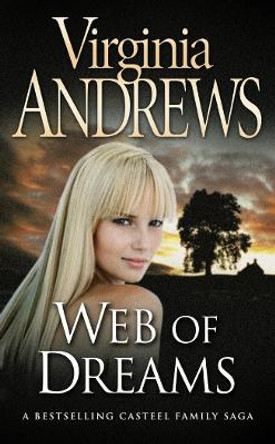 Web of Dreams by Virginia Andrews 9780006178224 [USED COPY]