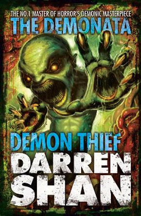 Demon Thief (The Demonata, Book 2) by Darren Shan 9780007193233 [USED COPY]