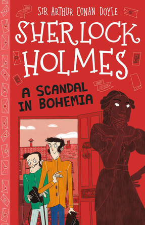 A Scandal in Bohemia by Sir Arthur Conan Doyle