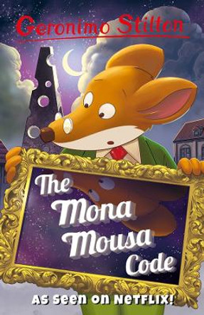 The Mona Mousa Code by Geronimo Stilton