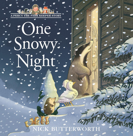 One Snowy Night (A Percy the Park Keeper Story) by Nick Butterworth 9780007146932 [USED COPY]