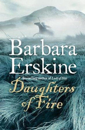 Daughters of Fire by Barbara Erskine 9780007174270 [USED COPY]