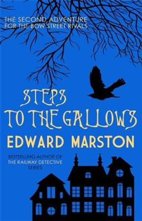 Steps to the Gallows by Edward Marston 9780749016029 [USED COPY]