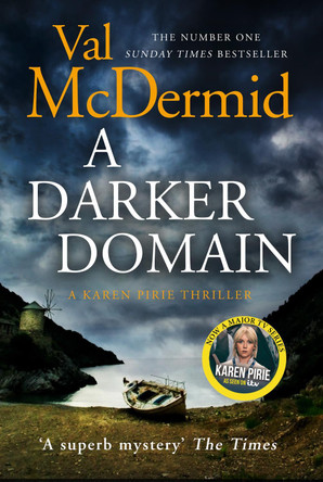 A Darker Domain (Detective Karen Pirie, Book 2) by Val McDermid 9780007243310 [USED COPY]