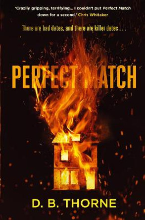 Perfect Match by D. B. Thorne