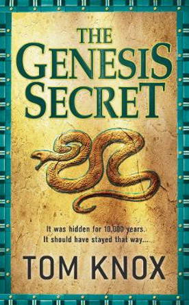 The Genesis Secret by Tom Knox 9780007284146 [USED COPY]