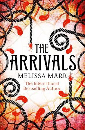 The Arrivals by Melissa Marr 9780007349241 [USED COPY]