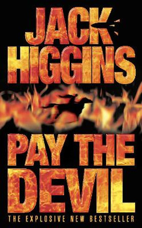 Pay the Devil by Jack Higgins 9780006514367 [USED COPY]