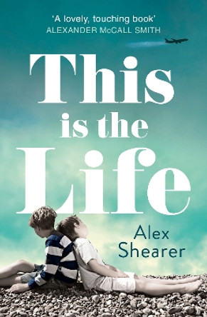 This is the Life by Alex Shearer 9780007529735 [USED COPY]