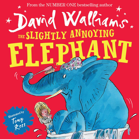 The Slightly Annoying Elephant by David Walliams 9780007581863 [USED COPY]