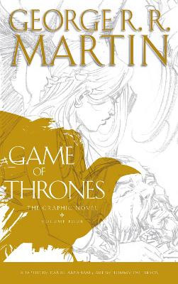 A Game of Thrones: Graphic Novel, Volume Four (A Song of Ice and Fire) by George R. R. Martin 9780008132200 [USED COPY]
