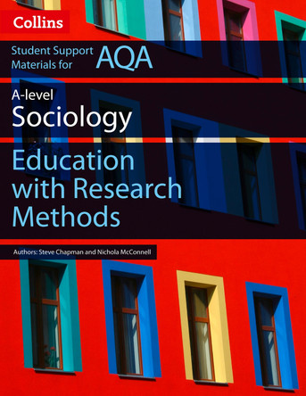 AQA AS and A Level Sociology Education with Research Methods (Collins Student Support Materials) by Martin Holborn 9780008221638 [USED COPY]