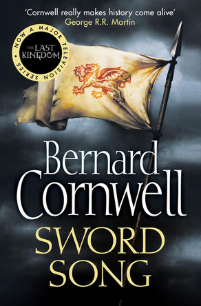 Sword Song (The Last Kingdom Series, Book 4) by Bernard Cornwell 9780007219735 [USED COPY]