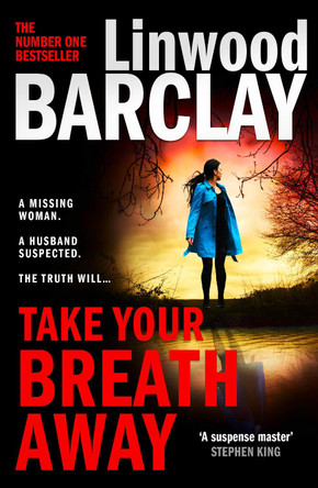 Take Your Breath Away by Linwood Barclay 9780008332136 [USED COPY]