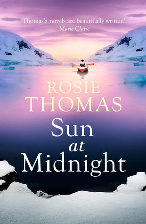 Sun at Midnight by Rosie Thomas 9780007173525 [USED COPY]