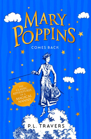 Mary Poppins Comes Back by P. L. Travers 9780008205751 [USED COPY]