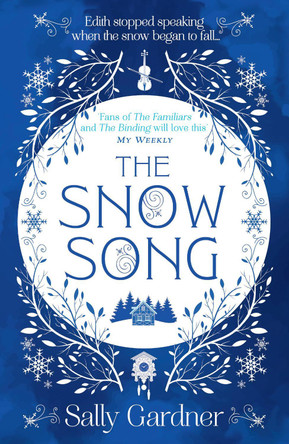 The Snow Song by Sally Gardner 9780008217419 [USED COPY]