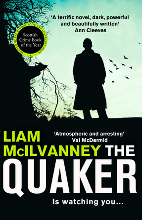 The Quaker by Liam McIlvanney 9780008259945 [USED COPY]