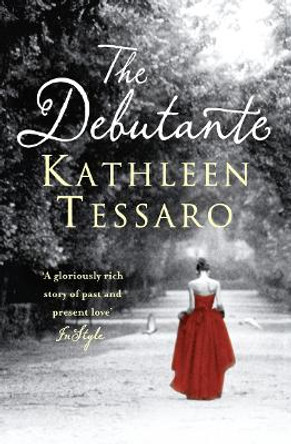 The Debutante by Kathleen Tessaro 9780007215409 [USED COPY]