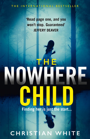 The Nowhere Child by Christian White 9780008276560 [USED COPY]