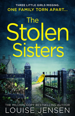 The Stolen Sisters by Louise Jensen 9780008330132 [USED COPY]