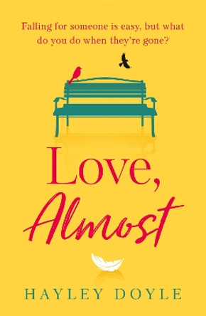 Love, Almost by Hayley Doyle 9780008365776 [USED COPY]