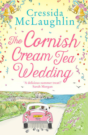 The Cornish Cream Tea Wedding (The Cornish Cream Tea series, Book 4) by Cressida McLaughlin 9780008408787 [USED COPY]